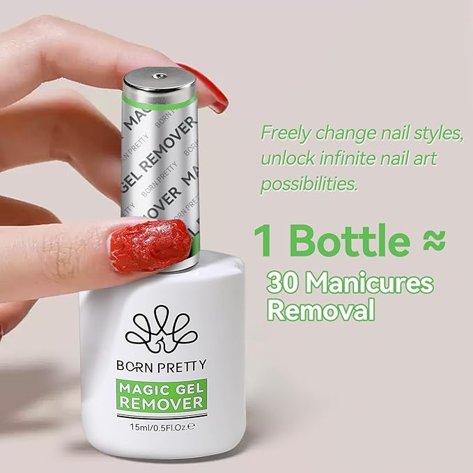 Born Pretty 15ML Gel Nail Remover No Need Soaking or Wrapping Gel Remover for Nails 3-5 Minutes, HEMA & TPO FREE